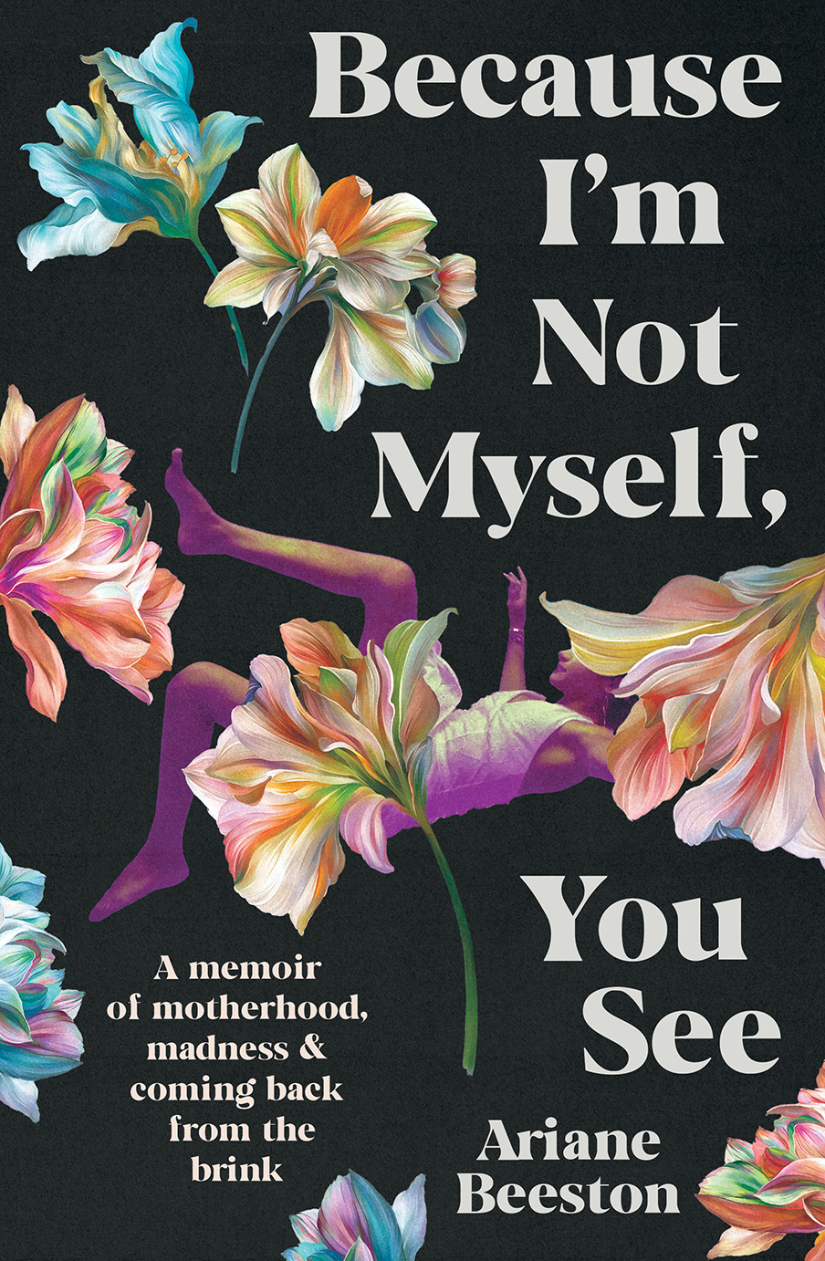 because-i-m-not-myself-you-see-by-ariane-beeston-black-inc